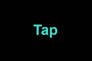 Tap